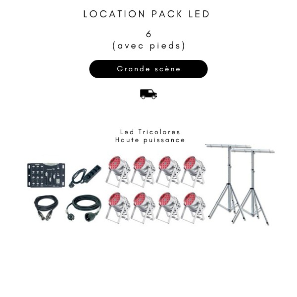 Location Pack LED 7 (spécial déco sans pied) 75,00 € le Week-End