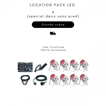 Location Pack LED 6 (spécial déco sans pied)