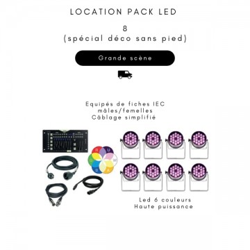 Location Pack LED 8 (spécial déco sans pied)