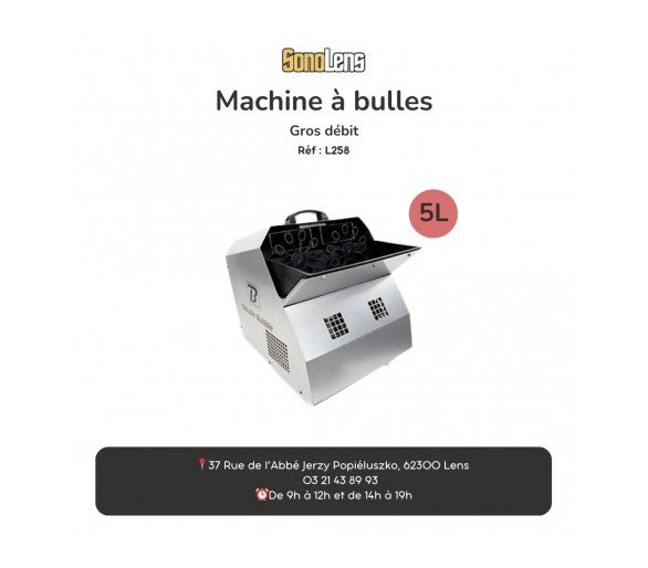  Location Machine à bulles Gros debit