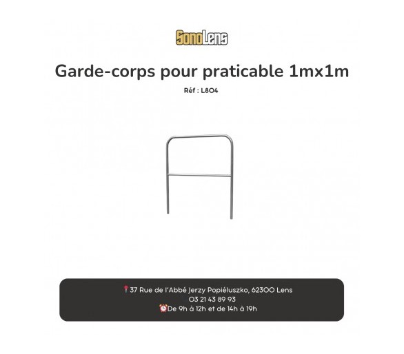 Location gardes-corps pour praticable 1x1m