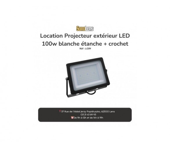 Location Projecteur extérieur LED 100w blanche étanche + crochet